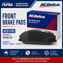 Holden VE Commodore WM Caprice Front Brake Pads ACDelco ACD1765 SV6 SS